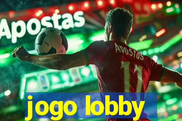 jogo lobby